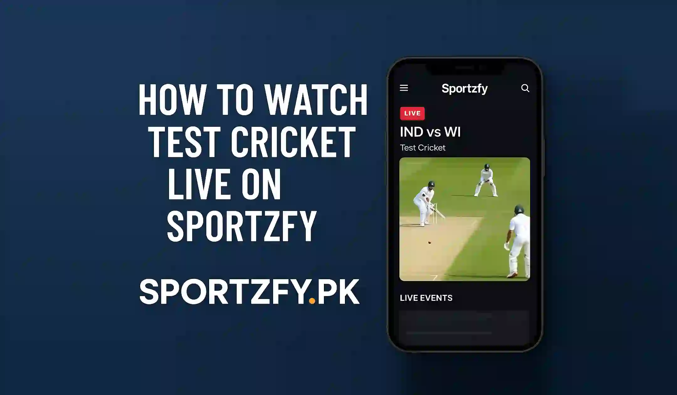 How to Watch Test Cricket Live on Sportzfy