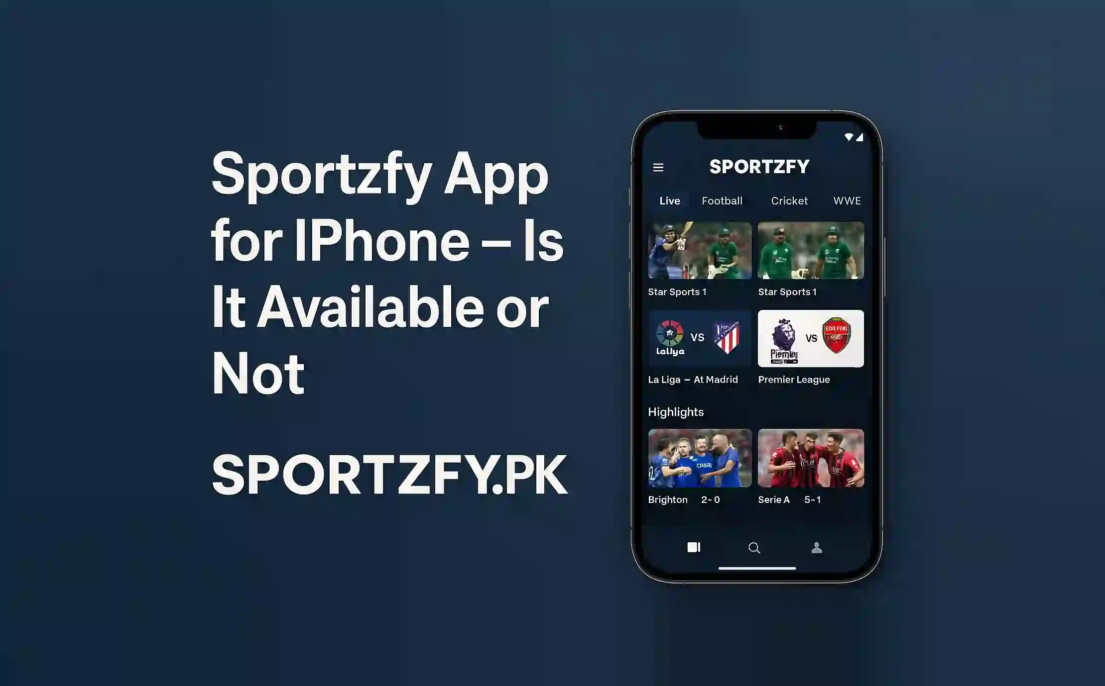 Sportzfy App for iPhone – Is It Available or Not